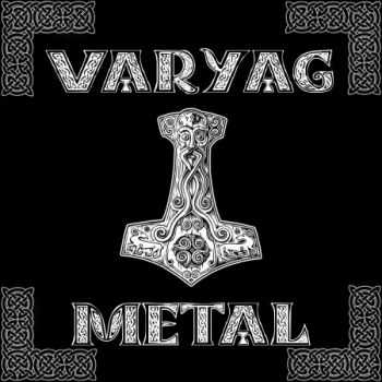  - Varyag Metal (EP) (2013)