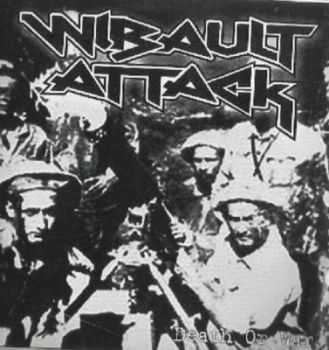 Wibault Attack - Death Or War (Demo) (2011)