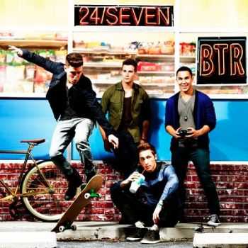 Big Time Rush  24/Seven [Deluxe Version](2013)