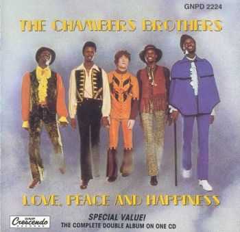 The Chambers Brothers - Love, Peace & Happiness (1969)