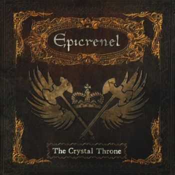 Epicrenel - The Crystal Throne (2013) (Lossless) + MP3 Epicrenel - The Crystal Throne (2013) (Lossless) + MP3