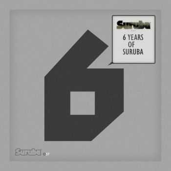 VA - 6 Years Of Suruba (2013)