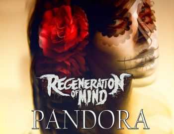 Regeneration of mind  PANDORA (Single) (2013)