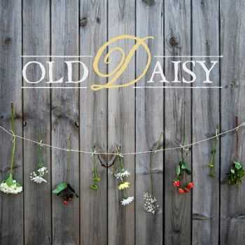 Old Daisy  Old Daisy (2013)