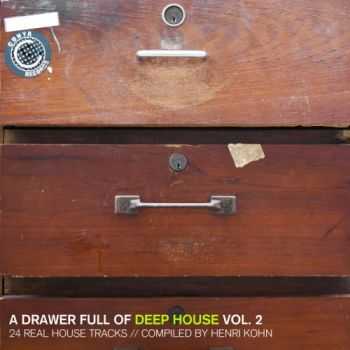 VA - A Drawer Full of Deep House, Vol. 2 (24 Real House Tracks Compiled by Henri Kohn)(2012)