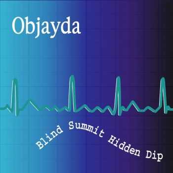 Objayda - Blind Summit Hidden Dip (2013) Objayda - Blind Summit Hidden Dip (2013)