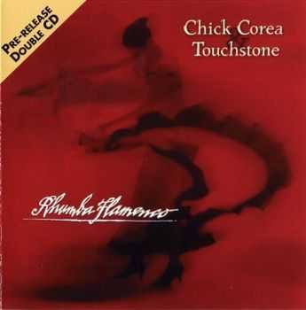 Chick Corea & Touchstone - Rhumba Flamenco (2005)