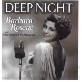 Barbara Rosene - Deep Night (2001)