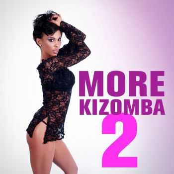 VA - More Kizomba 2 (2013)
