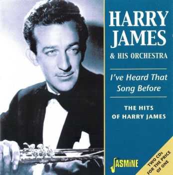 Harry James & His Orchestra - I've Heard That Song Before [2CD] (2001) FLAC
