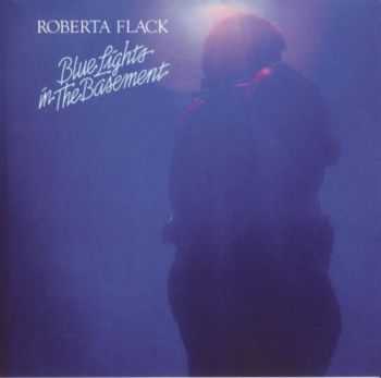 Roberta Flack - Blue Lights In The Basement (1977)  