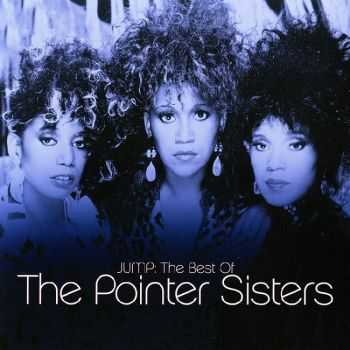 The Pointer Sisters - Jump: The Very Best Of (2009) The Pointer Sisters - Jump: The Very Best Of (2009)