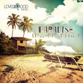 VA - Paradise Chill Out Lounge Vol 4 (2013)