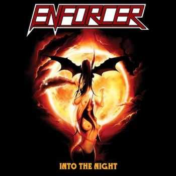 Enforcer - Into the Night (2008) Re-post