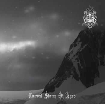 Battle Dagorath - Cursed Storm Of Ages (2013)