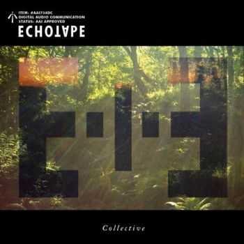 Echotape - Collective (2013)