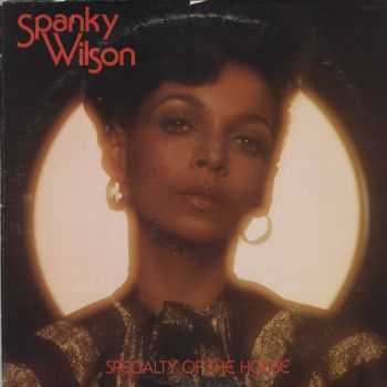 Spanky Wilson - Specialty Of The House (1975)