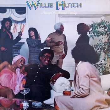 Willie Hutch - Havin' A House Party (1977)