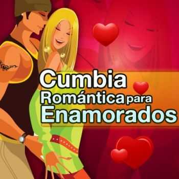 VA - Cumbia Romantica Para Enamorados (2013)
