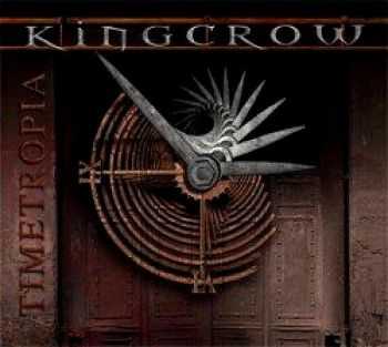 Kingcrow - Timetropia (2006)