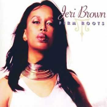 Jeri Brown - Firm Roots (2003)