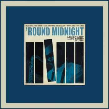VA -'Round Midnight (Legendary Lane Night Music) (2013)