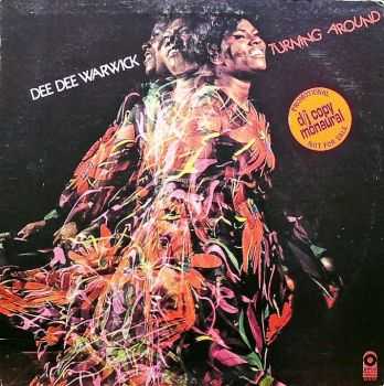 Dee Dee Warwick - Turning Around (1970)
