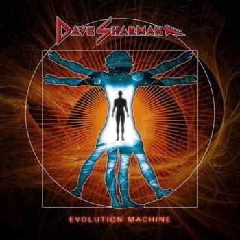 Dave Sharman - Evolution Machine (2013)  