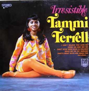 Tammi Terrell - Irresistible (1968)