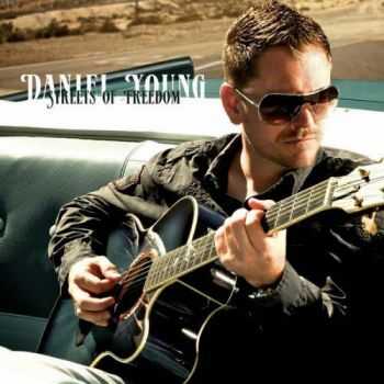 Daniel Young - Streets Of Freedom (2013)