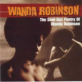 Wanda Robinson - The Soul-Jazz Poetry Of Wanda Robinson (2002)