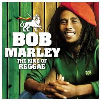 Bob Marley - Bob Marley - The King of Reggae (2013)
