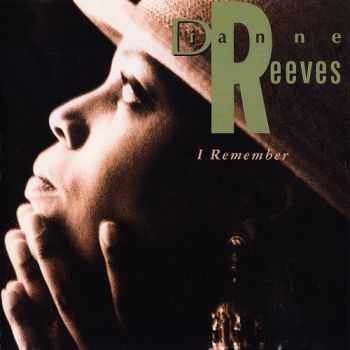 Dianne Reeves - I Remember (1991)