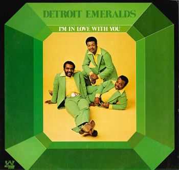 Detroit Emeralds - I'm In Love With You (1973) Detroit Emeralds - I'm In Love With You (1973)