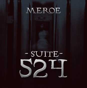 Meroe - Suite 524 (2013) Meroe - Suite 524 (2013)