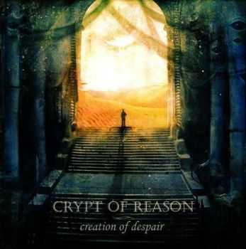 Crypt Of Reason - Creation Of Despair (EP) (2013)