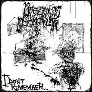 Preteen Deathfuk - I Don't Remember (2013) Preteen Deathfuk - I Don't Remember (2013)