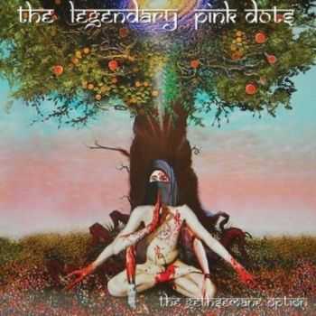 The Legendary Pink Dots - The Gethsemane Option (2013) The Legendary Pink Dots - The Gethsemane Option (2013)