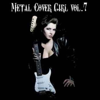 VA    - Metal Cover Girl. Vol.7 (2013)