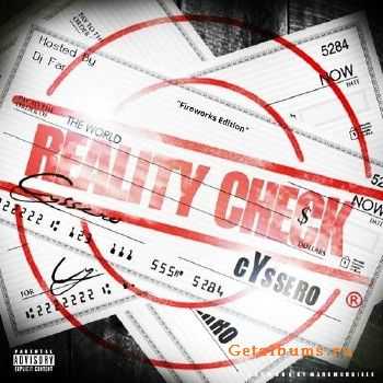 Cyssero - Reality Check (2013) Cyssero - Reality Check (2013)