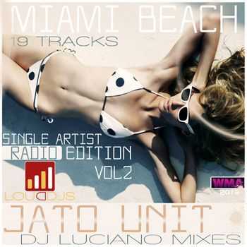 Jato Unit - Miami Beach Single Artist Club Edition VOL 2 (2013) Jato Unit - Miami Beach Single Artist Club Edition VOL 2 (2013)