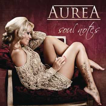 Aurea - Soul Notes (2012)