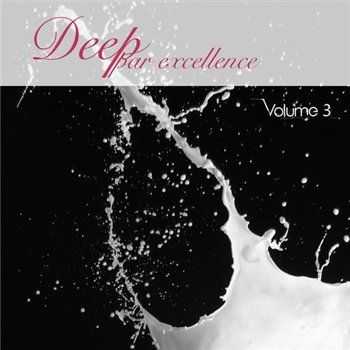 VA - Deep par excellence Vol 3 (2013)