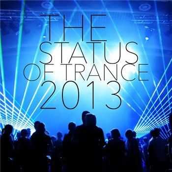 VA - The Status of Trance 2013 (2013)