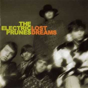 The Electric Prunes - Lost Dreams (1986)