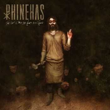 Phinehas - The Last Word Is Yours To Speak (2013) Phinehas - The Last Word Is Yours To Speak (2013)