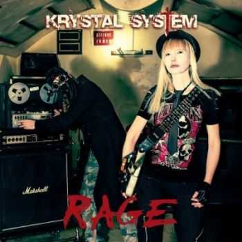 Krystal System - Rage [2CD] (2013)