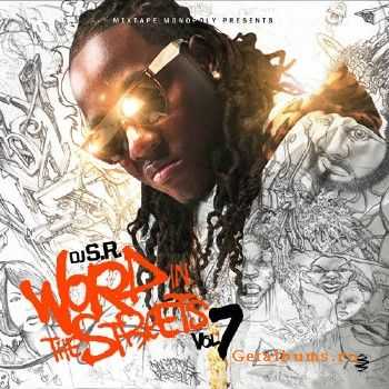DJ S.R. - Word In The Streets 7 (2013) DJ S.R. - Word In The Streets 7 (2013)