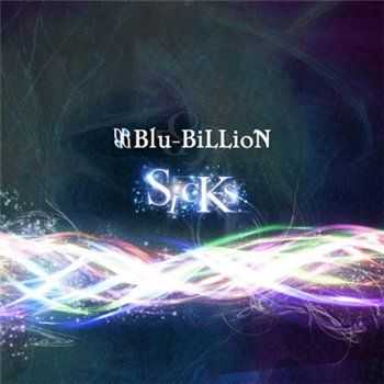 Blu-Billion - Sics (2013)