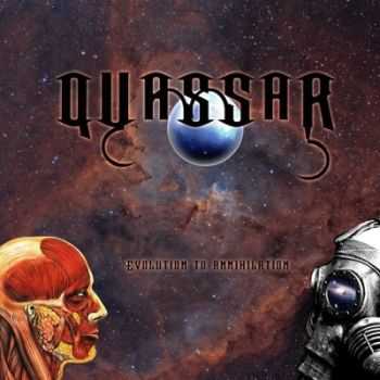 Quassar - Evolution To Annihilation [EP] (2013)